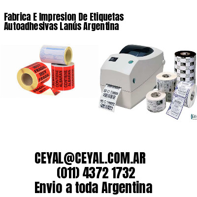 Fabrica E Impresion De Etiquetas Autoadhesivas Lanús Argentina