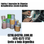 Fabrica E Impresion De Etiquetas Autoadhesivas Lincoln Argentina