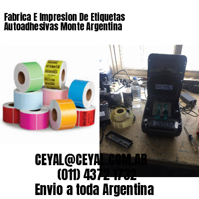 Fabrica E Impresion De Etiquetas Autoadhesivas Monte Argentina