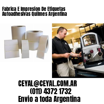 Fabrica E Impresion De Etiquetas Autoadhesivas Quilmes Argentina
