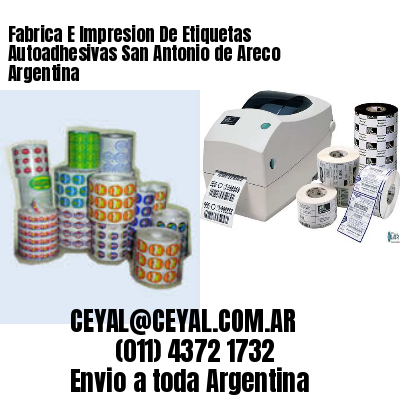 Fabrica E Impresion De Etiquetas Autoadhesivas San Antonio de Areco Argentina