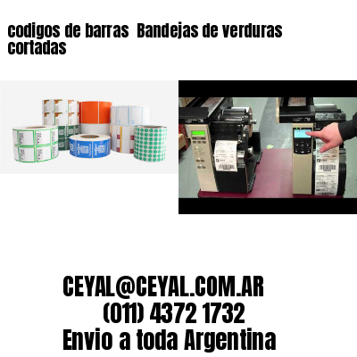 codigos de barras 	Bandejas de verduras cortadas