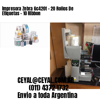 impresora Zebra Gc420t – 20 Rollos De Etiquetas – 10 Ribbon