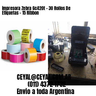 impresora Zebra Gc420t – 30 Rollos De Etiquetas – 15 Ribbon