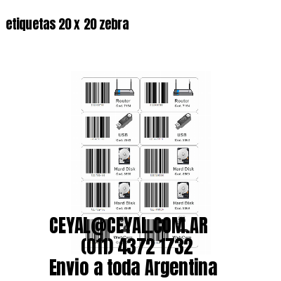 etiquetas 20 x 20 zebra