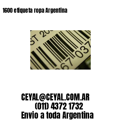 1600 etiqueta ropa Argentina