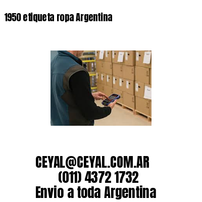 1950 etiqueta ropa Argentina