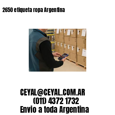 2650 etiqueta ropa Argentina