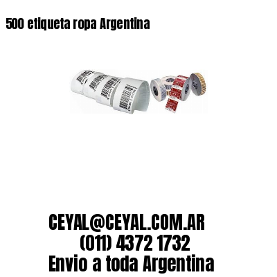 500 etiqueta ropa Argentina