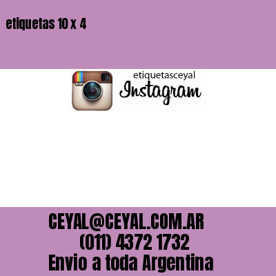 etiquetas 10 x 4