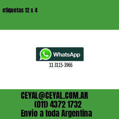 etiquetas 12 x 4