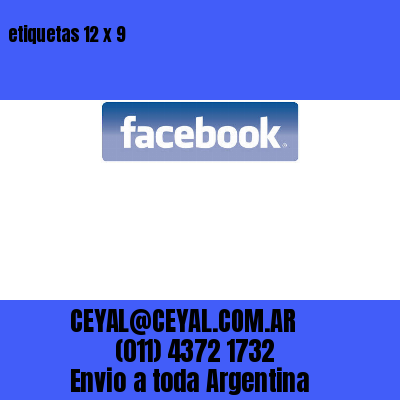 etiquetas 12 x 9