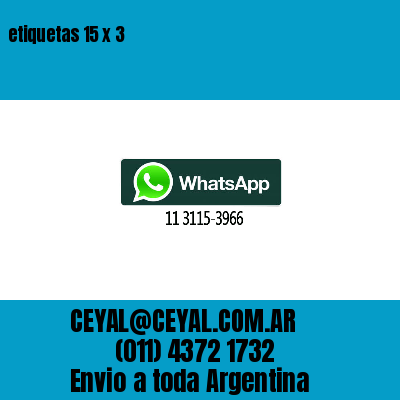 etiquetas 15 x 3