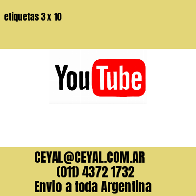 etiquetas 3 x 10
