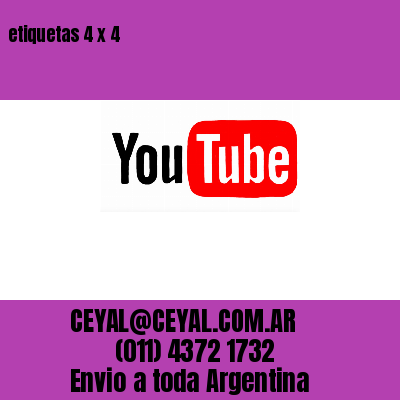 etiquetas 4 x 4