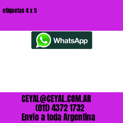 etiquetas 4 x 5