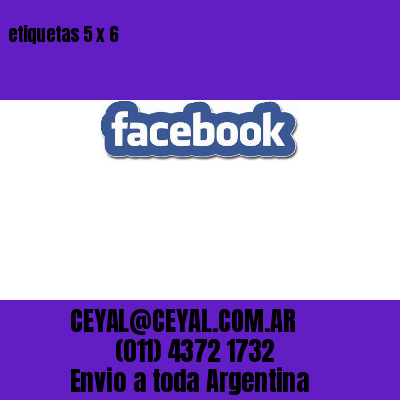 etiquetas 5 x 6