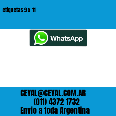 etiquetas 9 x 11