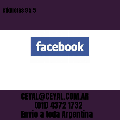etiquetas 9 x 5