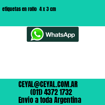 etiquetas en rollo  4 x 3 cm
