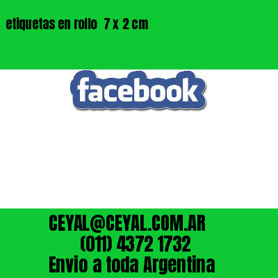etiquetas en rollo  7 x 2 cm