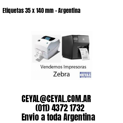 Etiquetas 35 x 140 mm – Argentina