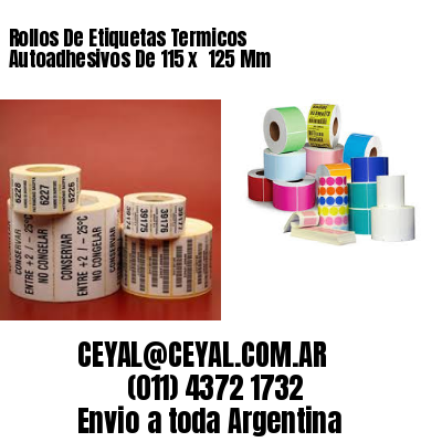 Rollos De Etiquetas Termicos Autoadhesivos De 115 x  125 Mm