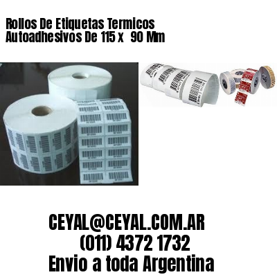 Rollos De Etiquetas Termicos Autoadhesivos De 115 x  90 Mm