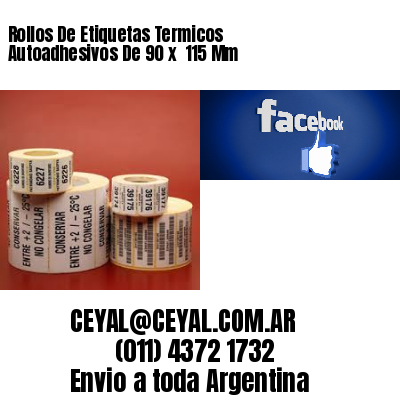 Rollos De Etiquetas Termicos Autoadhesivos De 90 x  115 Mm