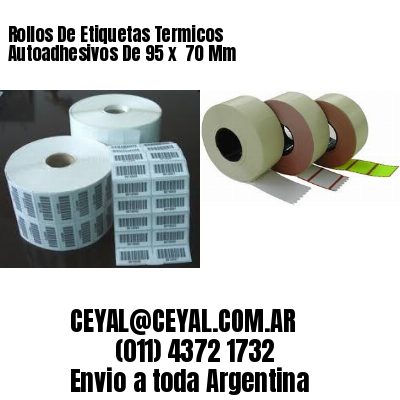 Rollos De Etiquetas Termicos Autoadhesivos De 95 x  70 Mm
