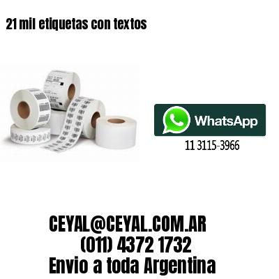 21 mil etiquetas con textos