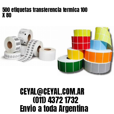 500 etiquetas transferencia termica 100 X 80