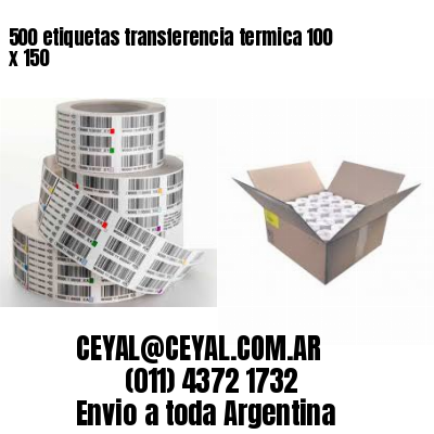 500 etiquetas transferencia termica 100 x 150