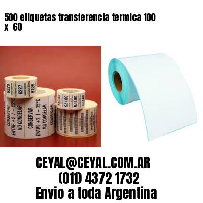 500 etiquetas transferencia termica 100 x  60