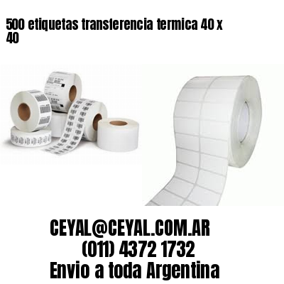 500 etiquetas transferencia termica 40 x 40