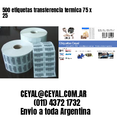500 etiquetas transferencia termica 75 x 25