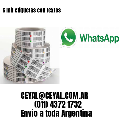 6 mil etiquetas con textos