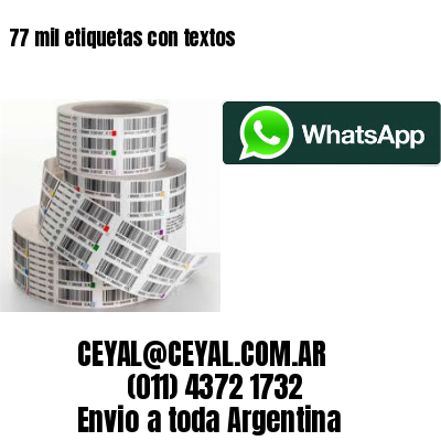 77 mil etiquetas con textos