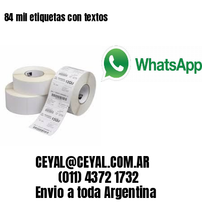 84 mil etiquetas con textos