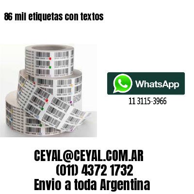 86 mil etiquetas con textos