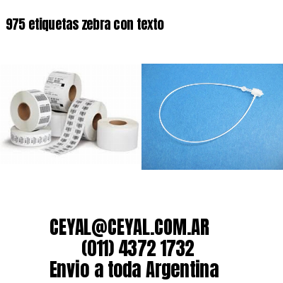975 etiquetas zebra con texto