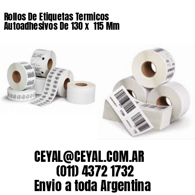 Rollos De Etiquetas Termicos Autoadhesivos De 130 x  115 Mm