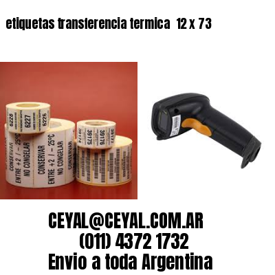 etiquetas transferencia termica  12 x 73