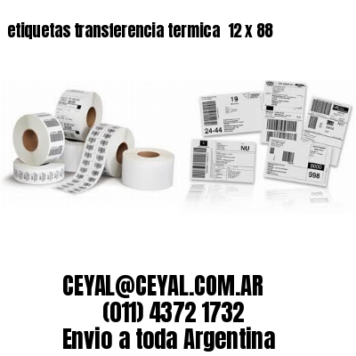 etiquetas transferencia termica  12 x 88