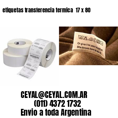 etiquetas transferencia termica  17 x 80