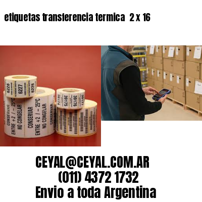 etiquetas transferencia termica  2 x 16