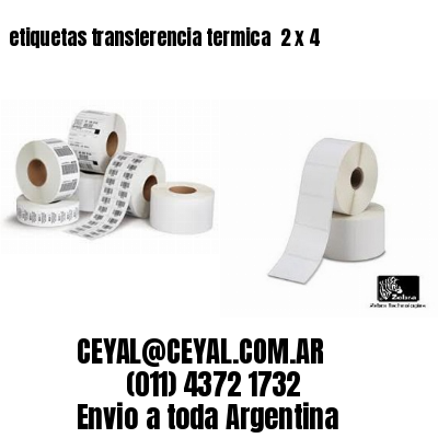 etiquetas transferencia termica  2 x 4