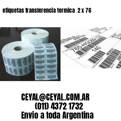 etiquetas transferencia termica  2 x 76