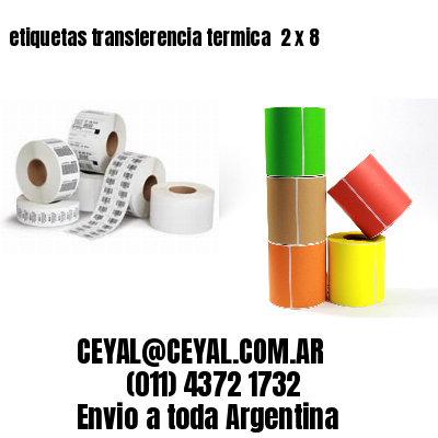 etiquetas transferencia termica  2 x 8