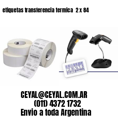 etiquetas transferencia termica  2 x 84